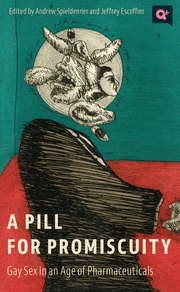 A Pill for Promiscuity cover
